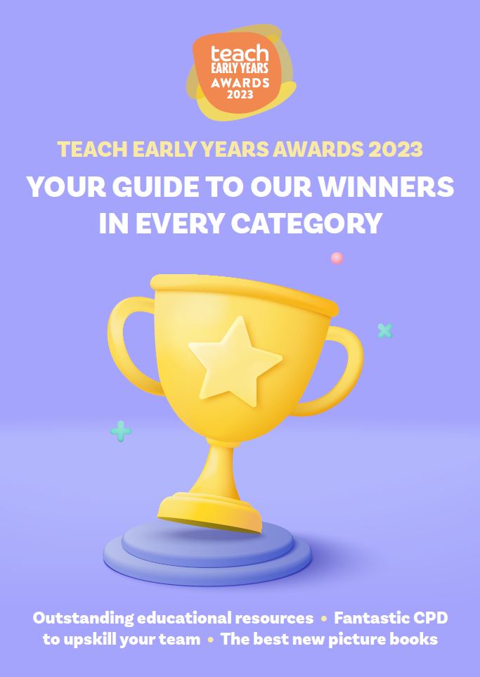 Teach Early Years Awards 2023 – your guide to our winners in every category