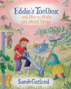 Eddie’s Toolbox and How to Make and Mend Things