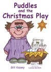Puddles and the Christmas Play
