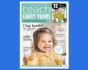 Teach Early Years volume 14 issue 1 is OUT NOW!