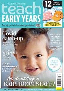 Teach Early Years Magazine