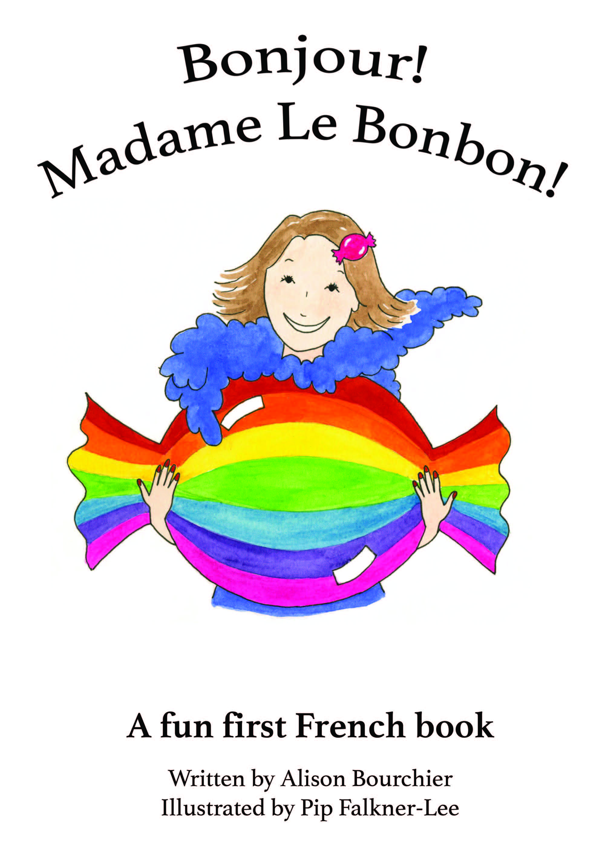 Bonjour! Madame Le Bonbon Childrens Book Reviews Teach Early Years